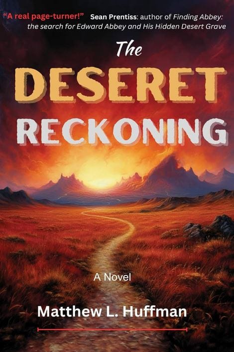 The Desert Reckoning